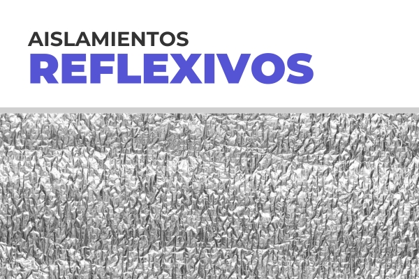 Aislamientos reflexivos
